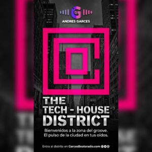 The Tech-House District