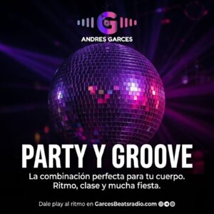 Party y Groove